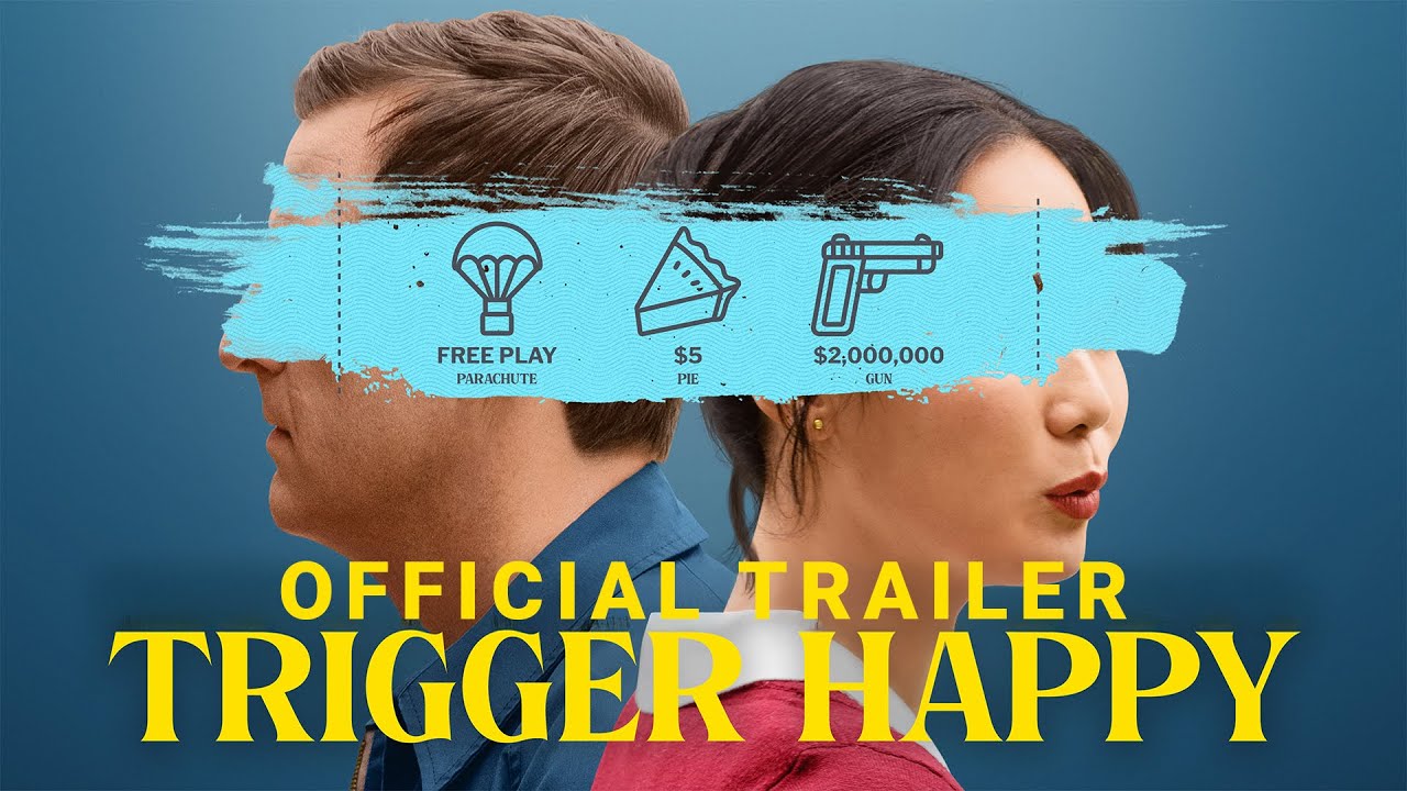 Trigger Happy Trailer