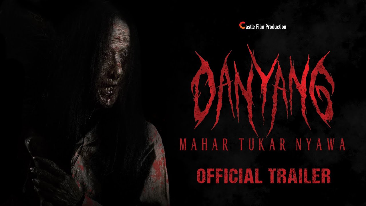 Danyang: Mahar Tukar Nyawa Trailer