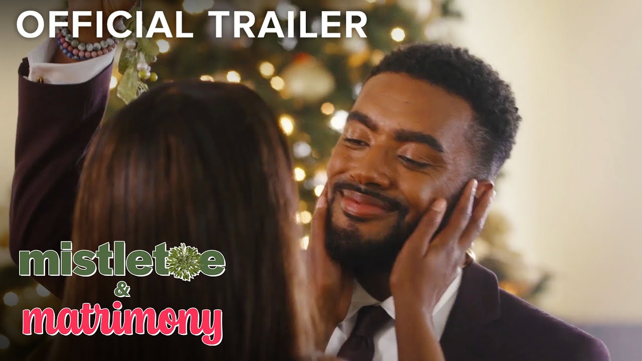 Mistletoe & Matrimony Trailer