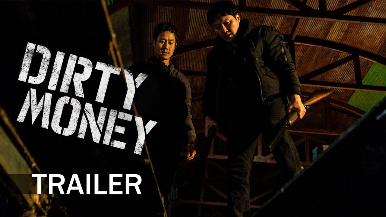 Dirty Money Trailer